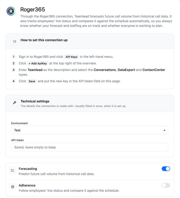 The Roger365 connection page with Technical settings, Environment, API token, Forecasting and Adherence