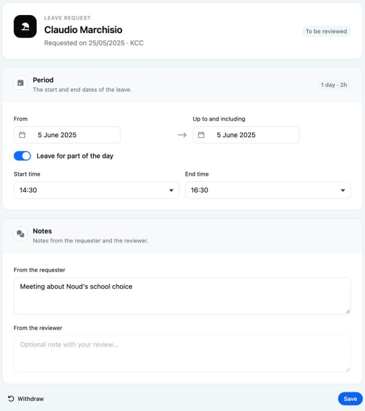 Your own leave request with the status To be reviewed and the Withdraw and Save buttons