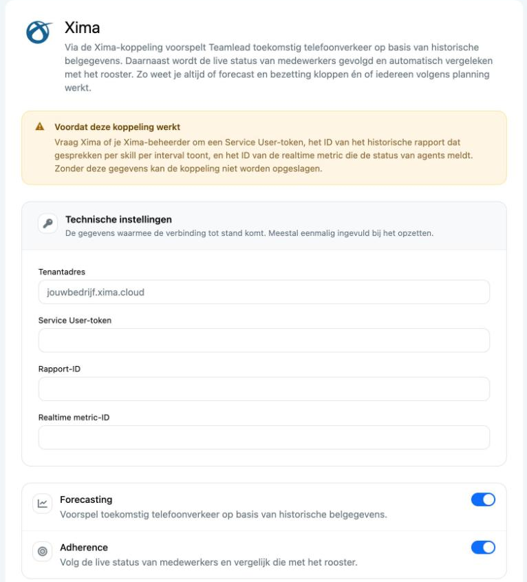 De Xima-koppelpagina met Technische instellingen, Forecasting en Adherence